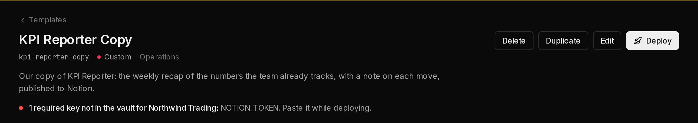 The top of a saved template's page: its name, the Custom tag and its category, the Delete, Duplicate, Edit and Deploy buttons, the description and whether it is ready to deploy.