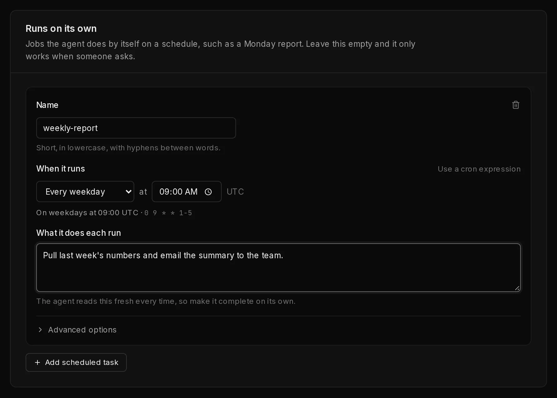 The Runs on its own section of the template editor with one task: its name, when it runs picked in words with the cron expression it writes underneath, the instruction for each run, and folded Advanced options.