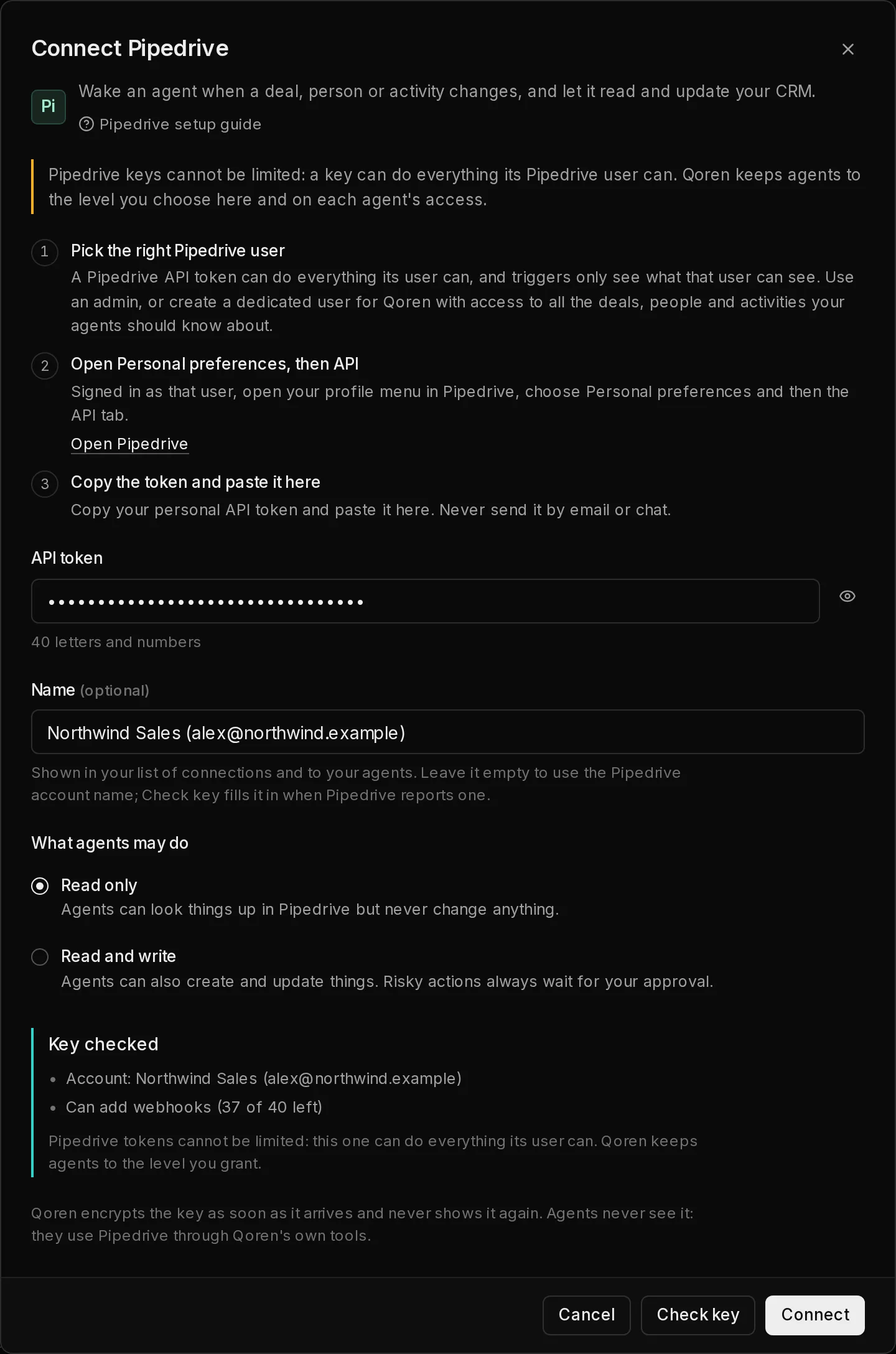 The Connect Pipedrive dialog: a link to the Pipedrive setup guide, the steps to make the key, the API token field, the connection name filled in from the account, the result of Check key with the account and webhook room, the What agents may do choice, and the Connect button.